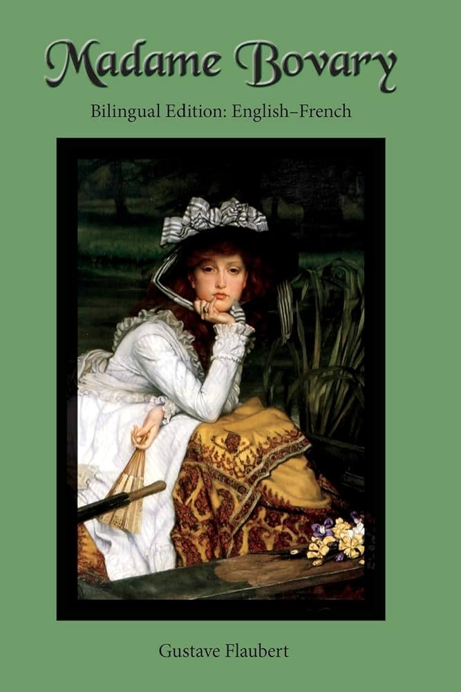G FLAUBERT MADAME BOVARY フローベール『ボヴァリー夫人』 G FLAUBERT MADAME BOVARY フローベール『ボヴァリー夫人